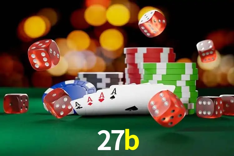 Descubra o Programa VIP da 27b: Vantagens Exclusivas para Jogadores